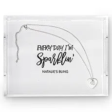 RECTANGULAR ACRYLIC TRAY - EVERYDAY I'M SPARLIN' PRINTING